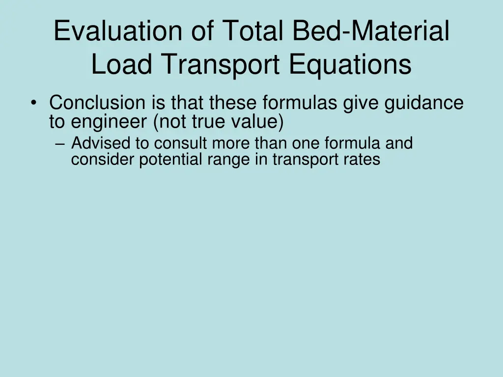 evaluation of total bed material load transport 1