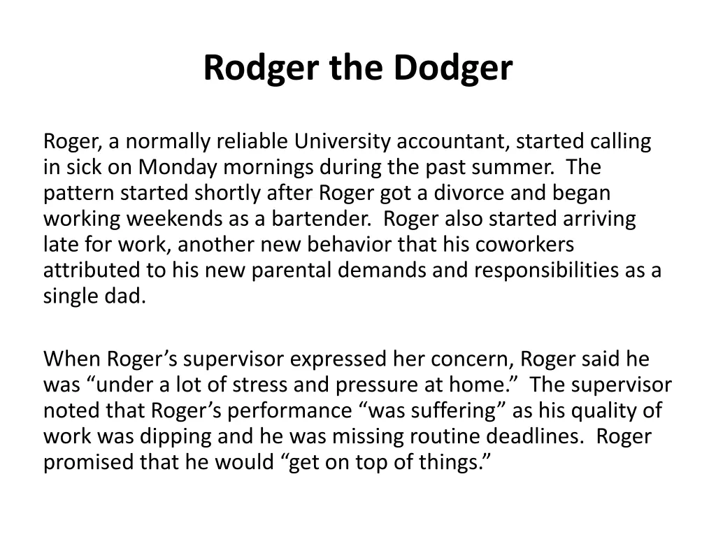 rodger the dodger