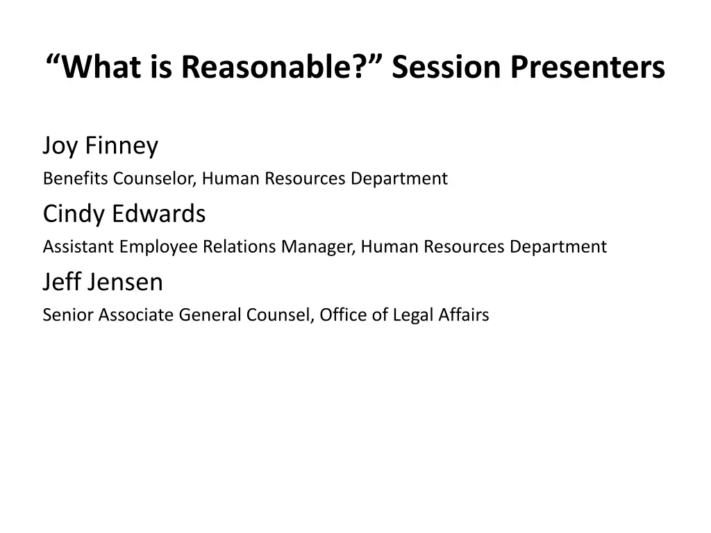 what is reasonable session presenters