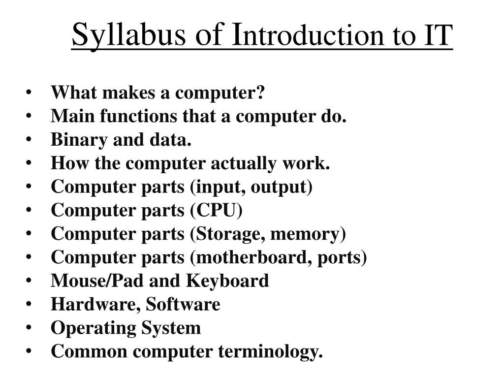 syllabus of i ntroduction to it