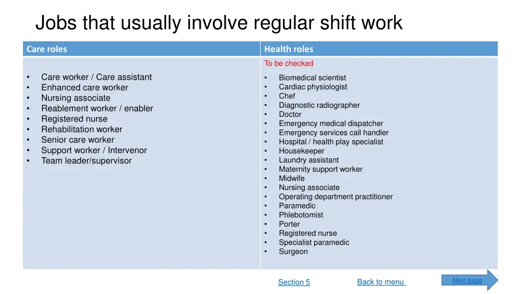 jobs that usually involve regular shift work