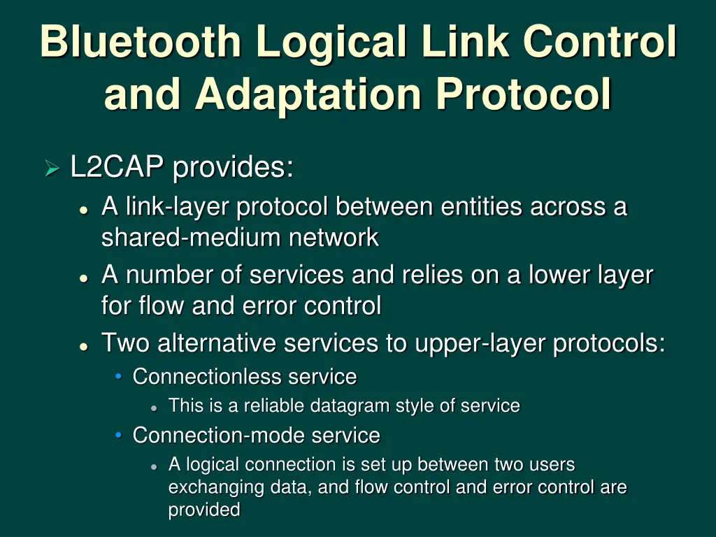 bluetooth logical link control and adaptation
