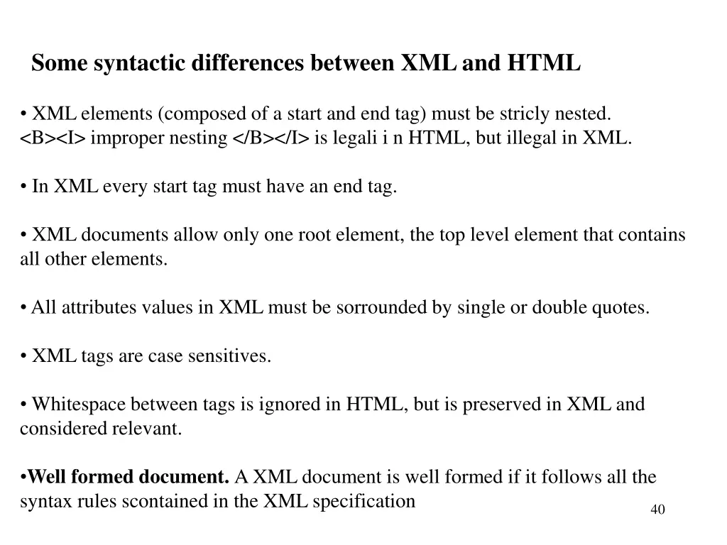 some syntactic differences between xml and html