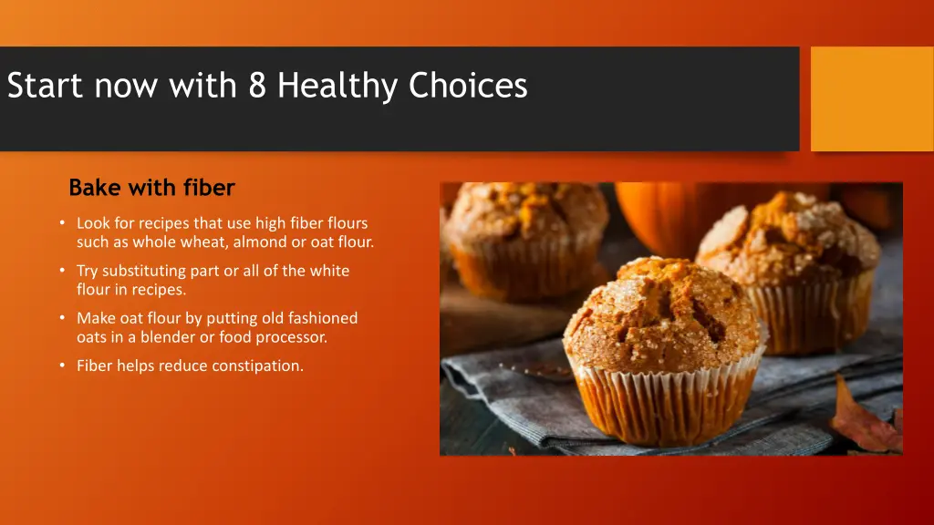 start now with 8 healthy choices 8