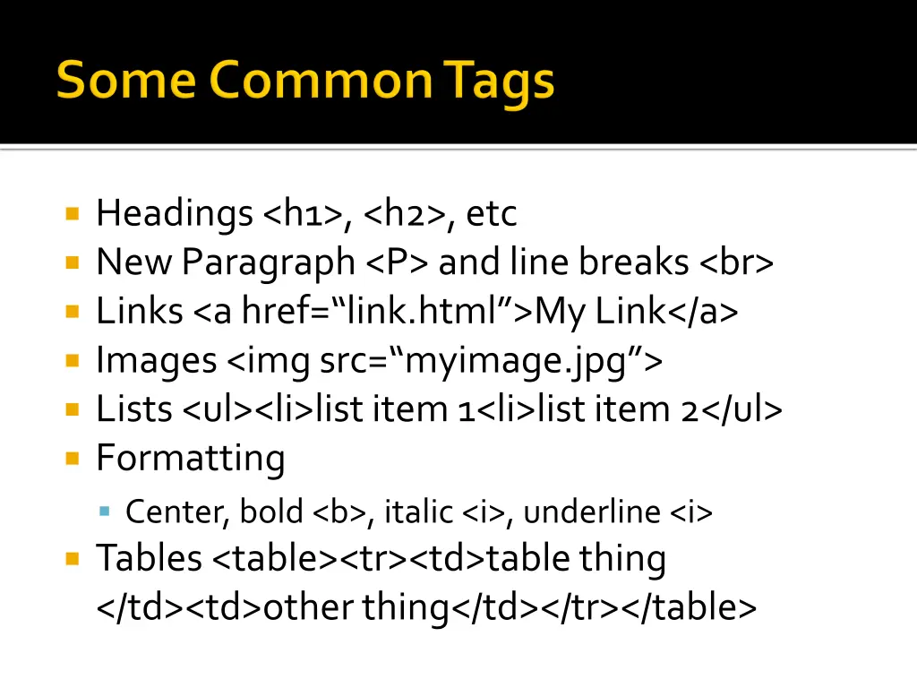 headings h1 h2 etc new paragraph p and line