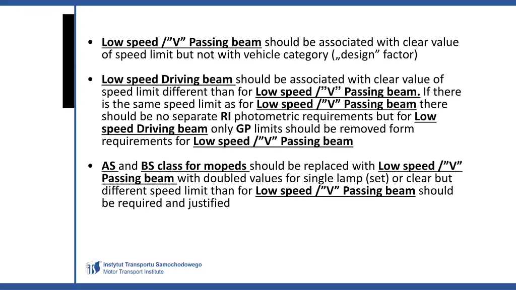 low speed v passing beam should be associated