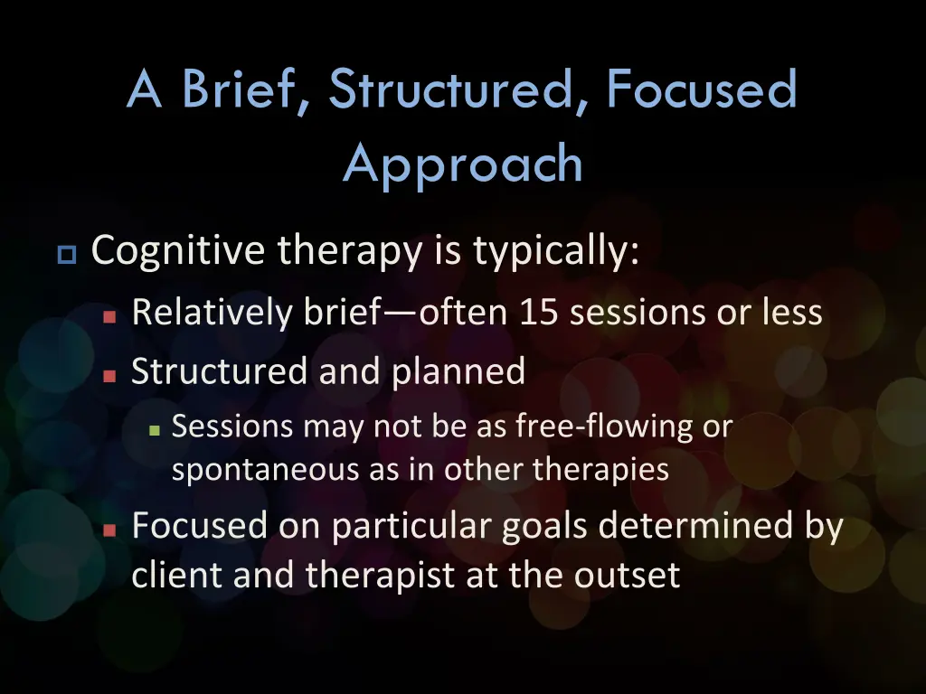 a brief structured focused approach