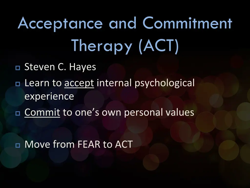 acceptance and commitment therapy act