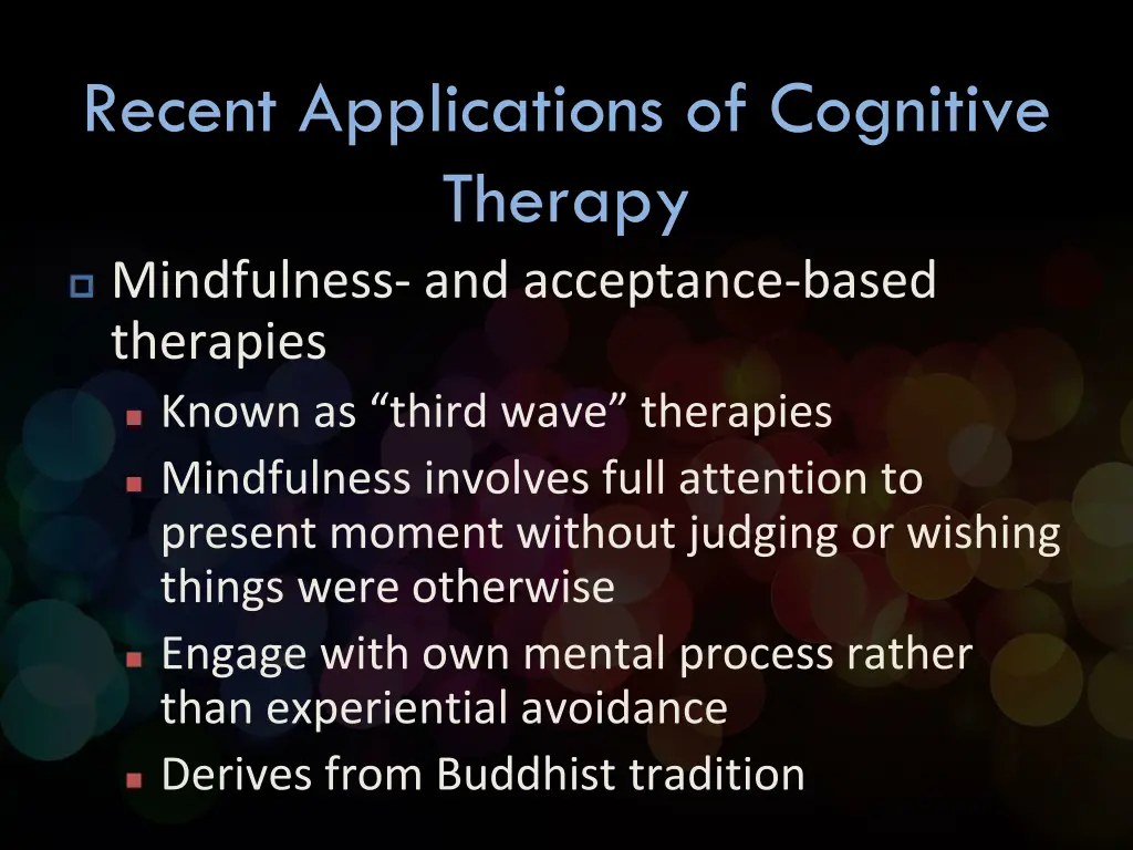 recent applications of cognitive therapy