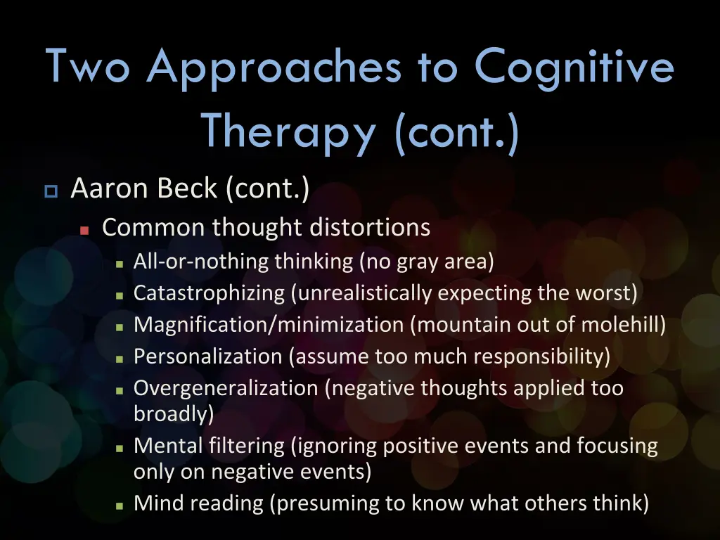 two approaches to cognitive therapy cont 2