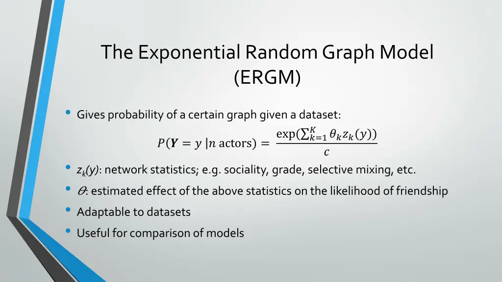 the exponential random graph model ergm