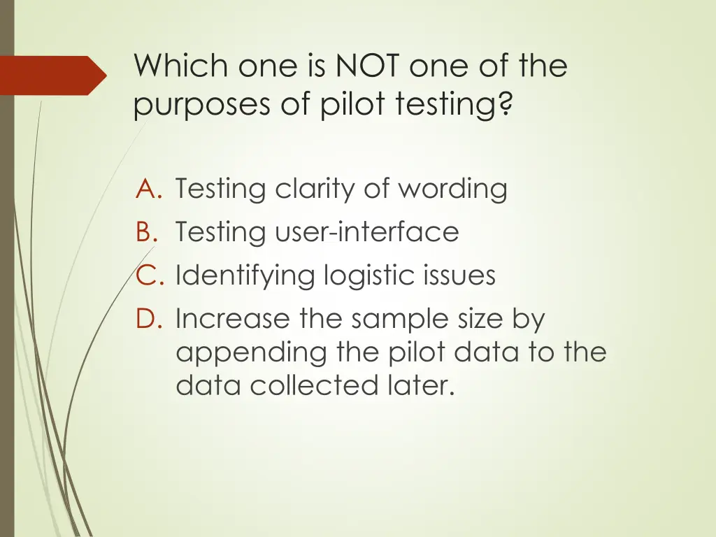 which one is not one of the purposes of pilot