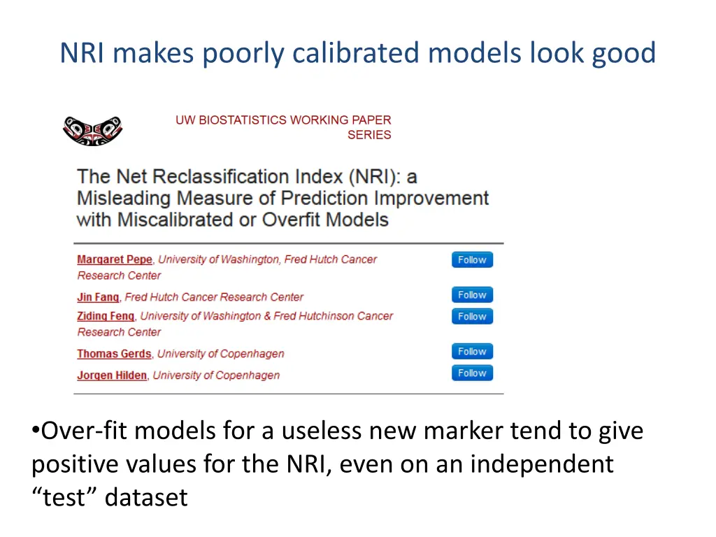 nri makes poorly calibrated models look good