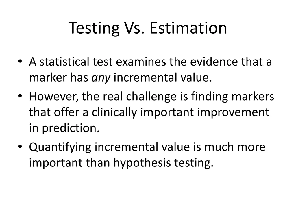 testing vs estimation