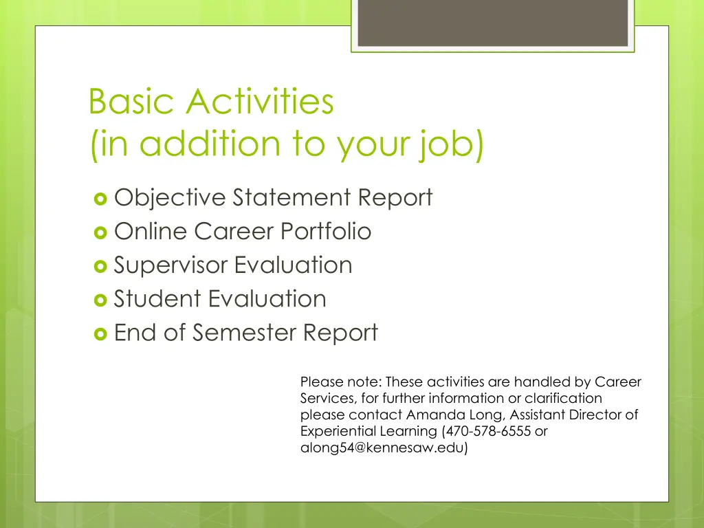 basic activities in addition to your job