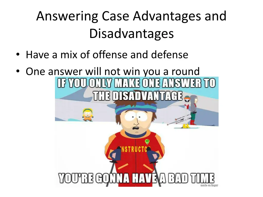 answering case advantages and disadvantages