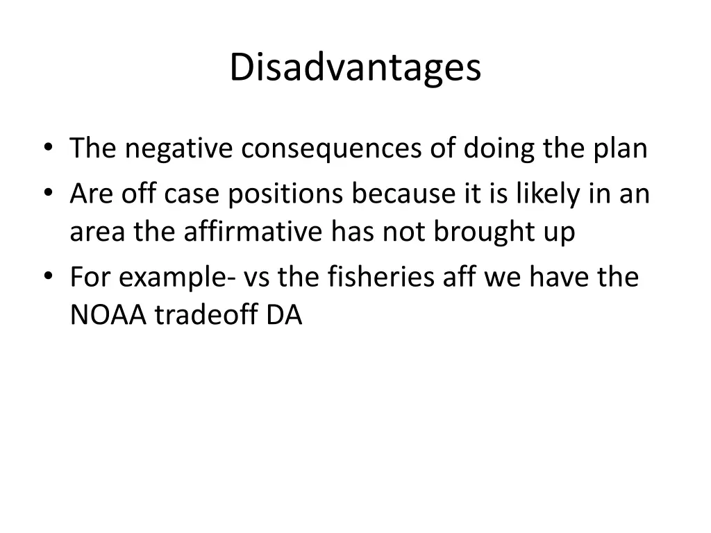disadvantages 1