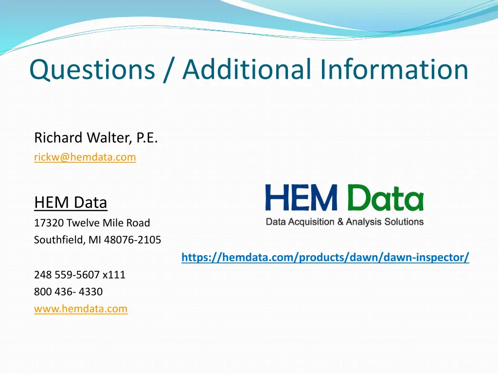questions additional information