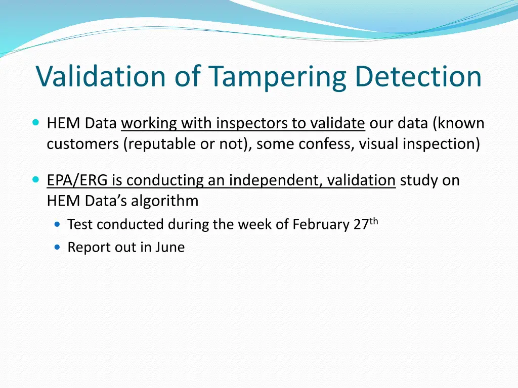 validation of tampering detection