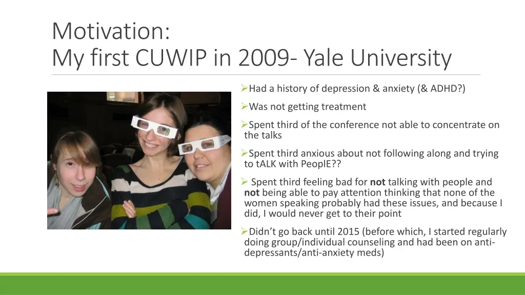 motivation my first cuwip in 2009 yale university