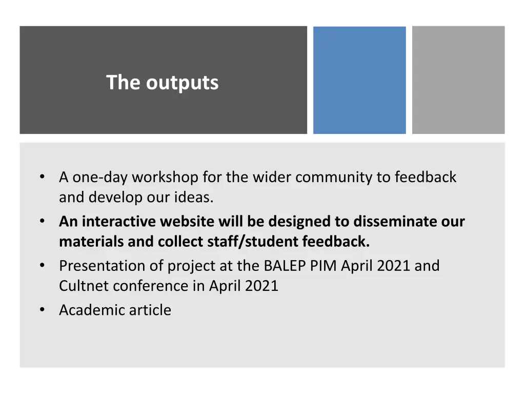 the outputs