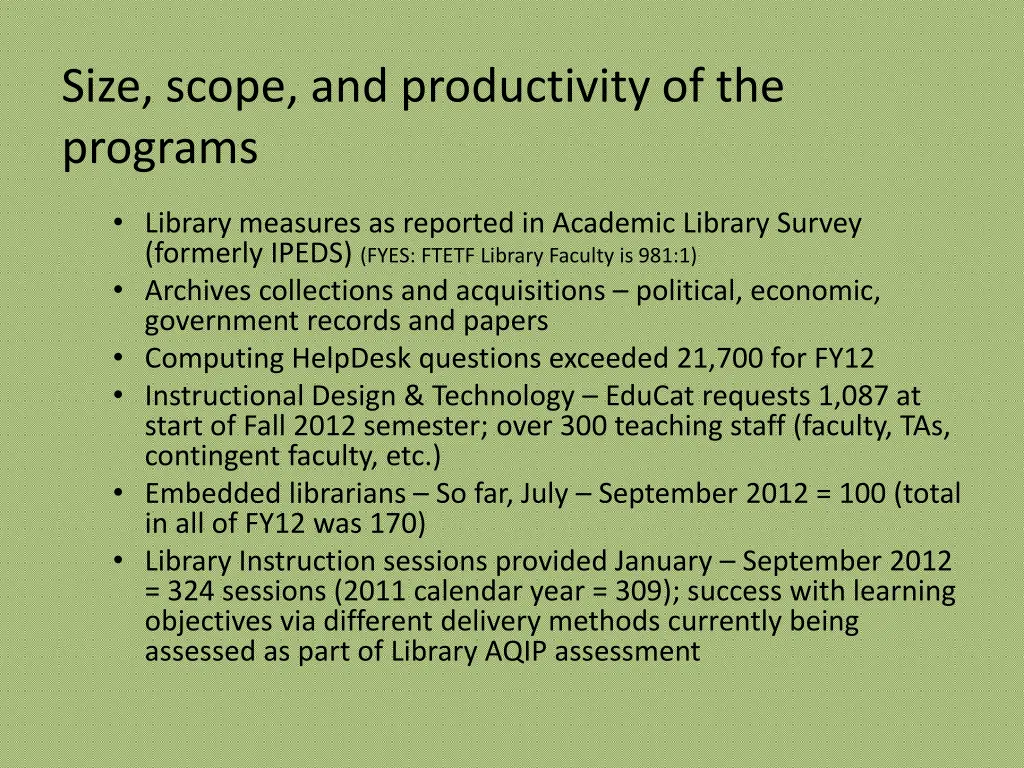 size scope and productivity of the programs