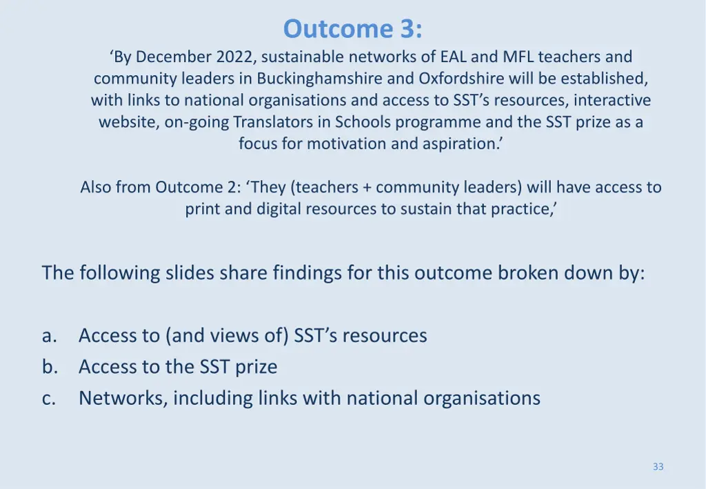 outcome 3