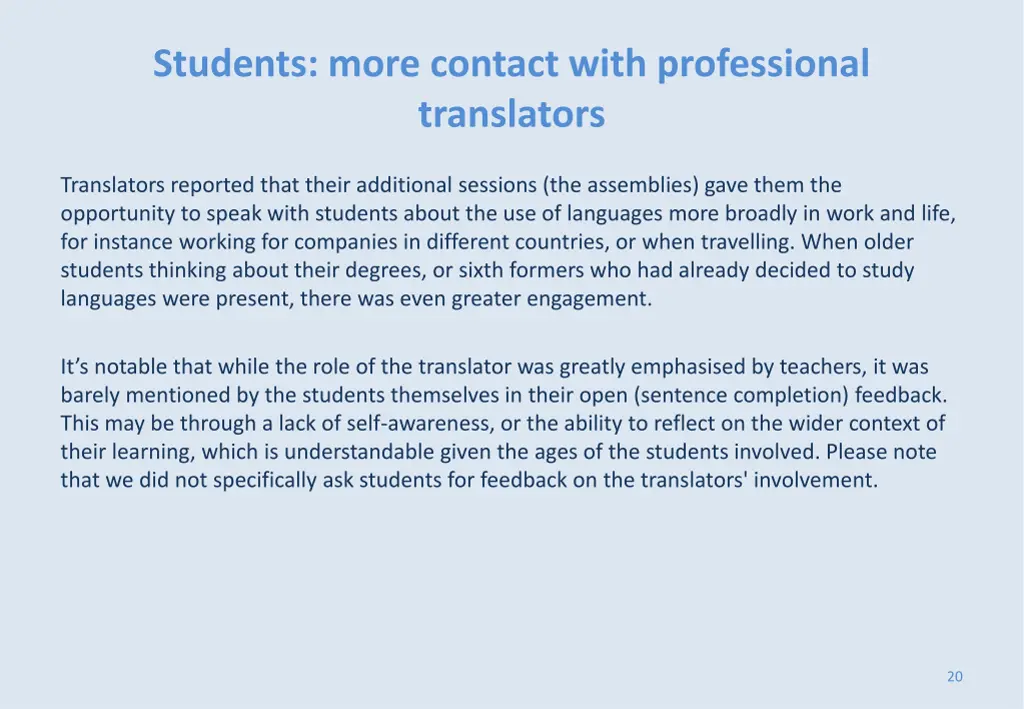 students more contact with professional 1
