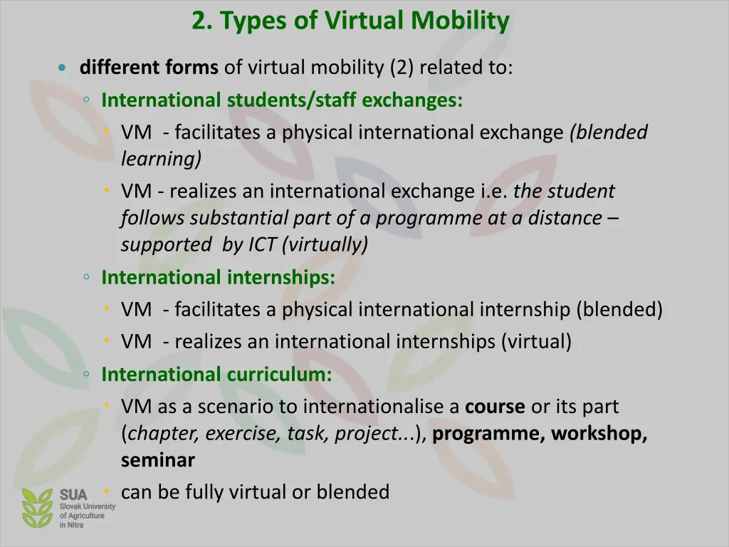 2 types of virtual mobility 1