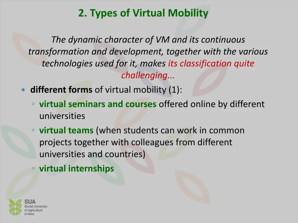2 types of virtual mobility