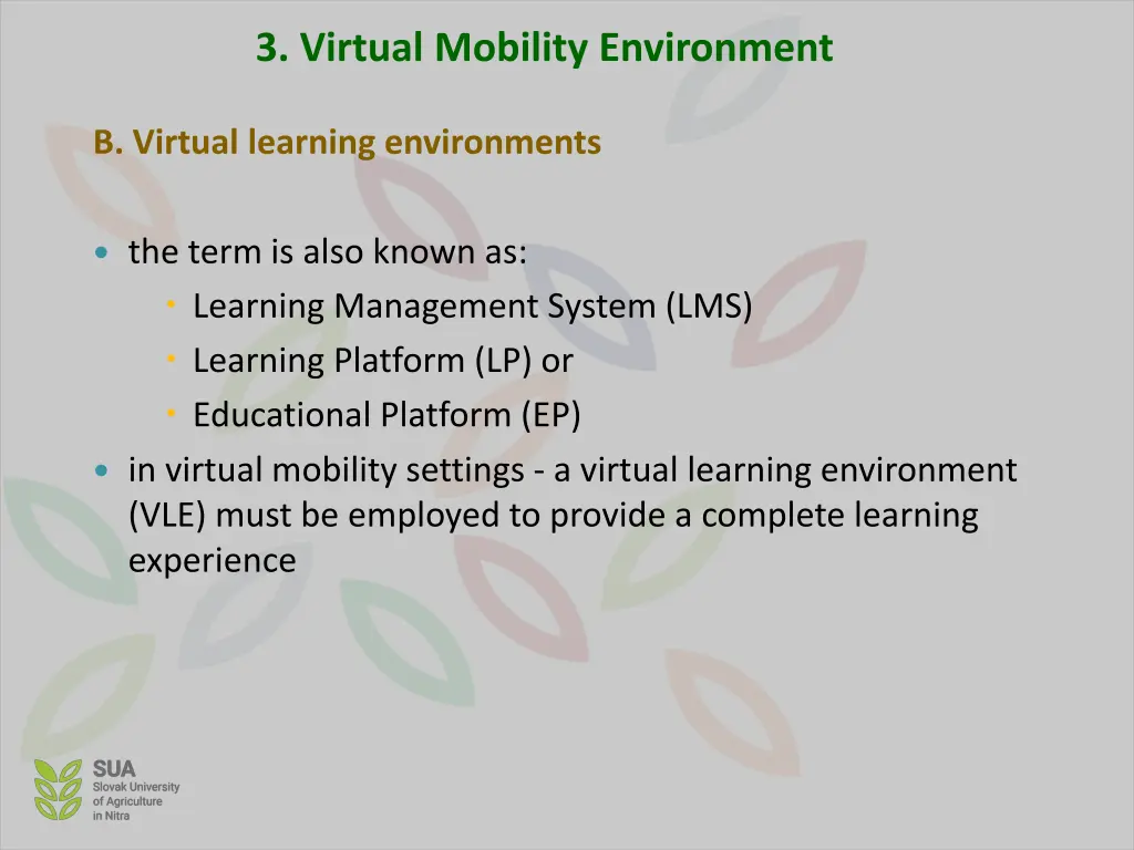 3 virtual mobility environment 4