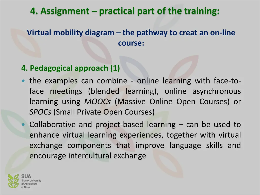 4 assignment practical part of the training 4