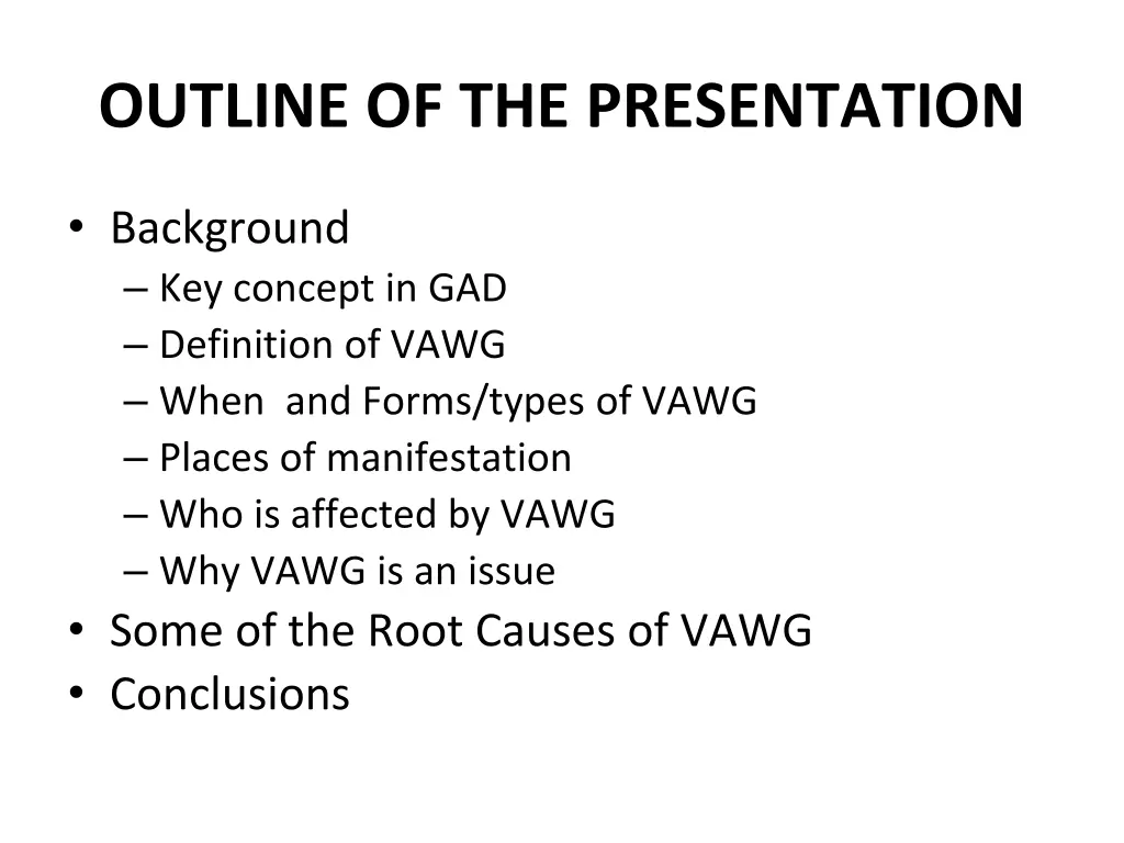 outline of the presentation
