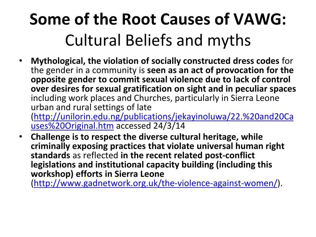 some of the root causes of vawg cultural beliefs 2