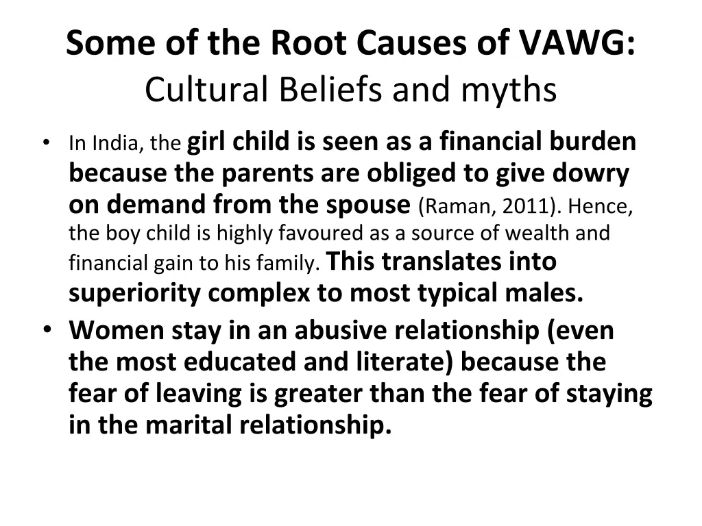 some of the root causes of vawg cultural beliefs