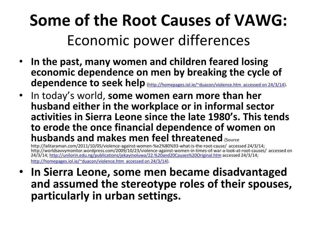 some of the root causes of vawg economic power