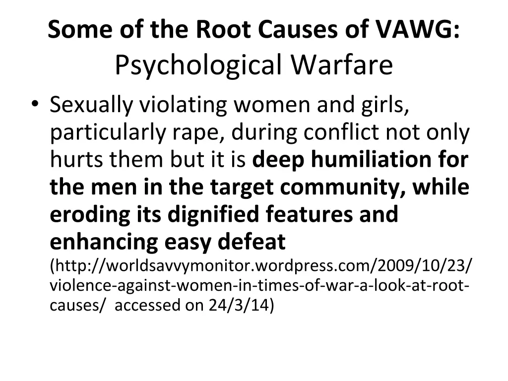 some of the root causes of vawg psychological