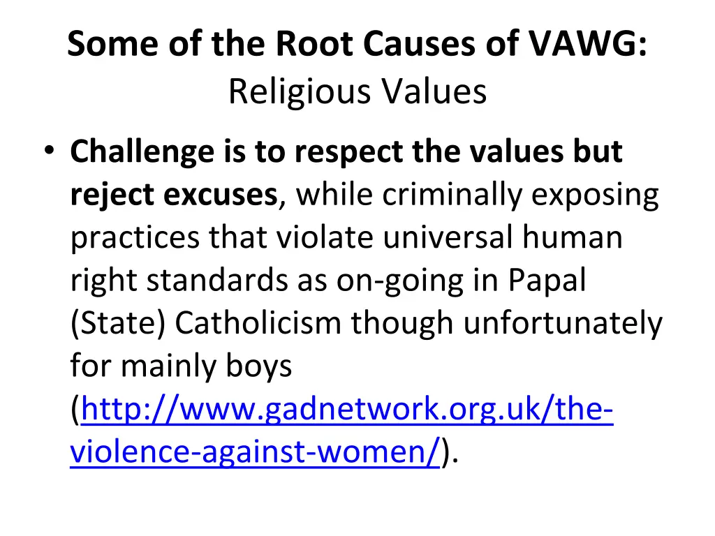 some of the root causes of vawg religious values 1