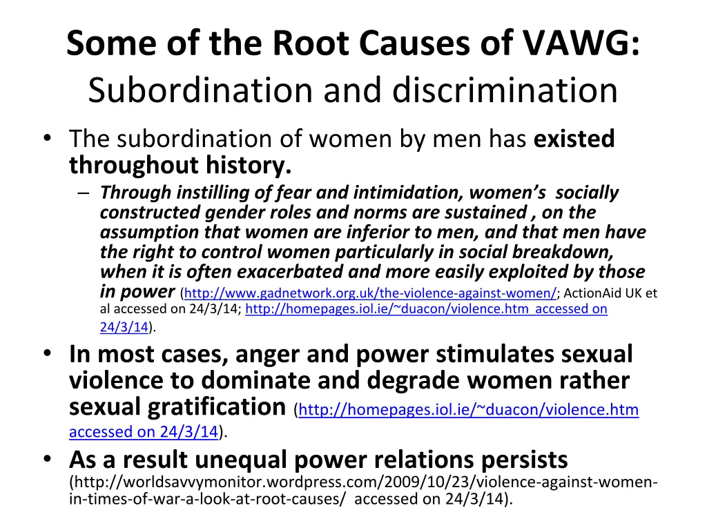 some of the root causes of vawg subordination