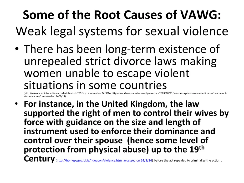 some of the root causes of vawg weak legal