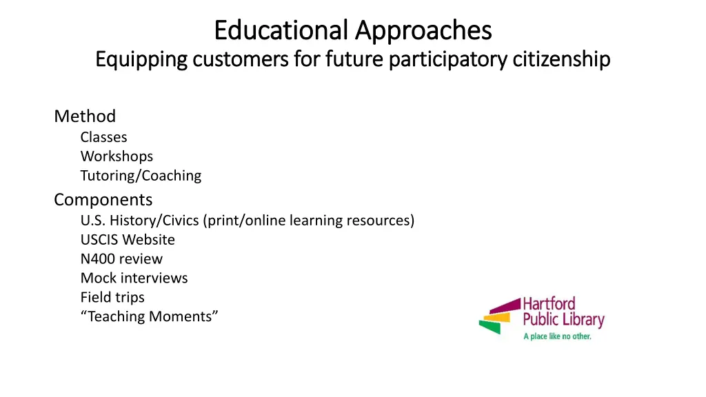 educational approaches educational approaches
