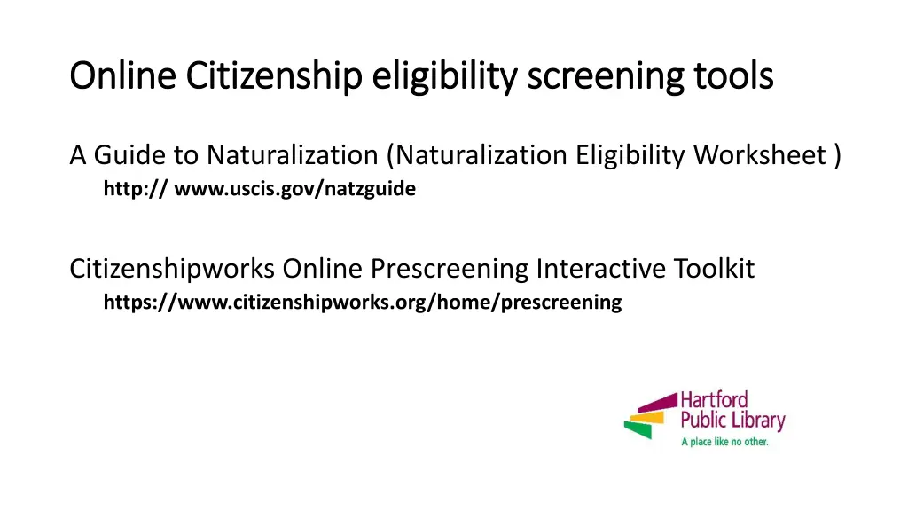 online citizenship eligibility screening tools