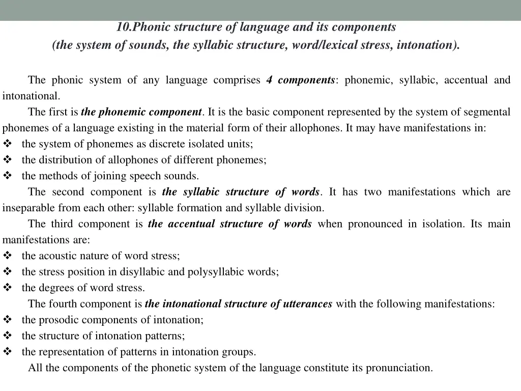 10 phonic structure of language