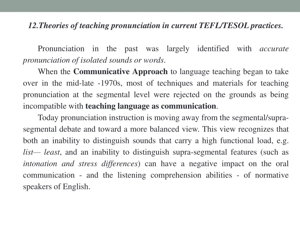 12 theories of teaching pronunciation in current
