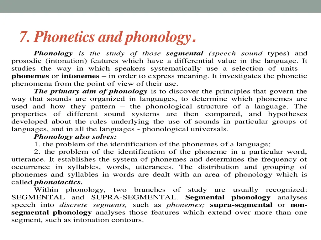 7 phonetics and phonology phonology is the study