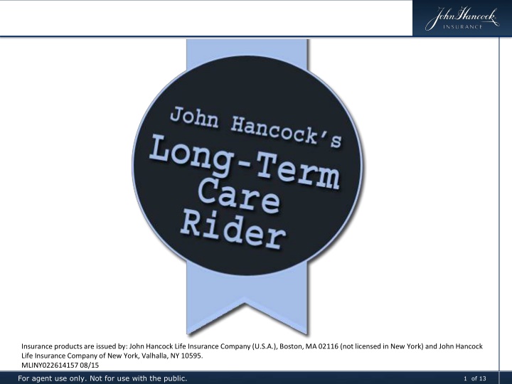 insurance products are issued by john hancock