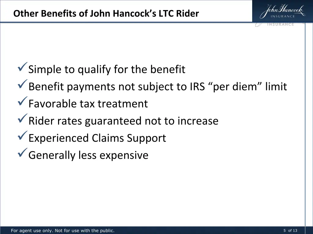 other benefits of john hancock s ltc rider