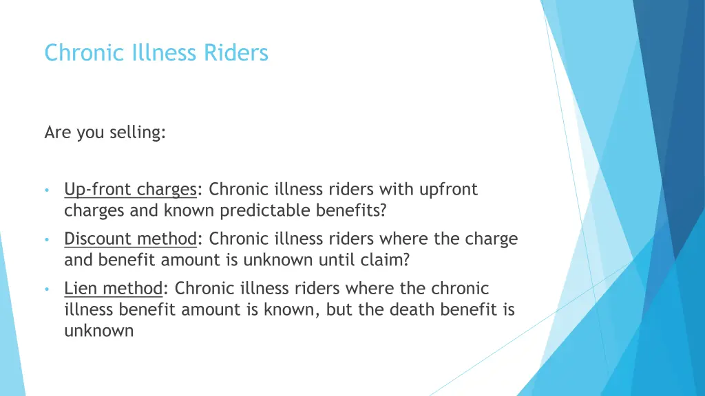 chronic illness riders 1