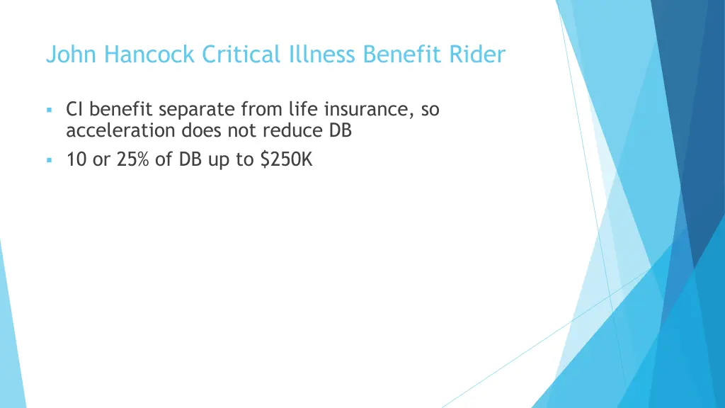 john hancock critical illness benefit rider
