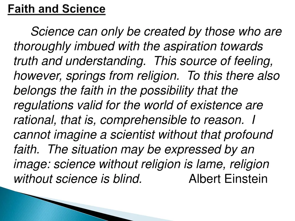 science can only be created by those